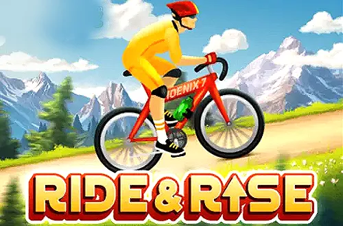 Ride & Rise
